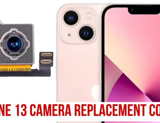 iPhone 13 Camera Replacement Cost